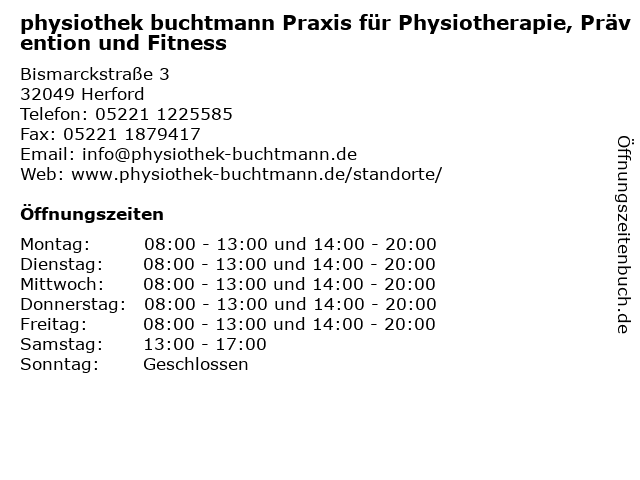 physiothek buchtmann Praxis für Physiotherapie, Prävention und Fitness in Herford: Adresse und Öffnungszeiten