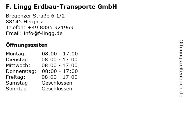 F. Lingg Erdbau-Transporte GmbH in Hergatz: Adresse und Öffnungszeiten