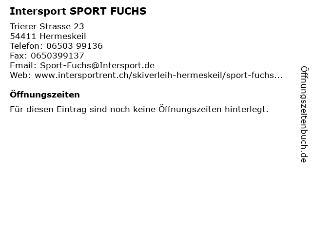 Intersport SPORT FUCHS in Hermeskeil: Adresse und Öffnungszeiten