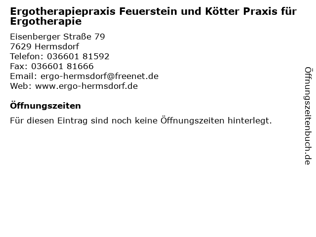 Ergotherapiepraxis Feuerstein und Kötter Praxis für Ergotherapie in Hermsdorf: Adresse und Öffnungszeiten
