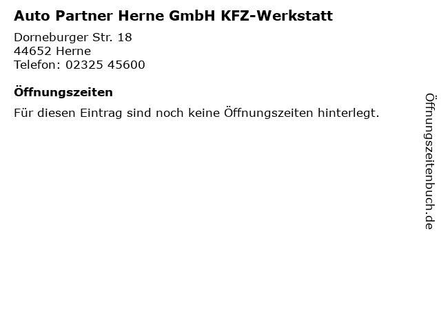 Auto Partner Herne GmbH KFZ-Werkstatt in Herne: Adresse und Öffnungszeiten