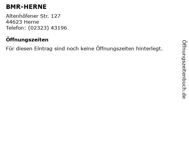 BMR-HERNE in Herne: Adresse und Öffnungszeiten