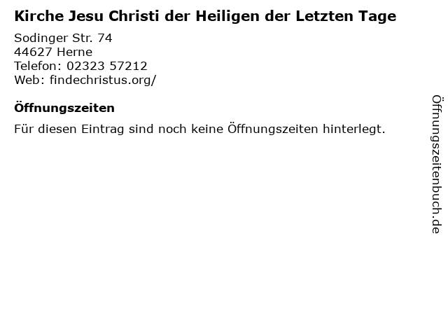 Kirche Jesu Christi der Heiligen der Letzten Tage in Herne: Adresse und Öffnungszeiten