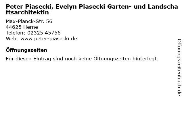 Peter Piasecki, Evelyn Piasecki Garten- und Landschaftsarchitektin in Herne: Adresse und Öffnungszeiten