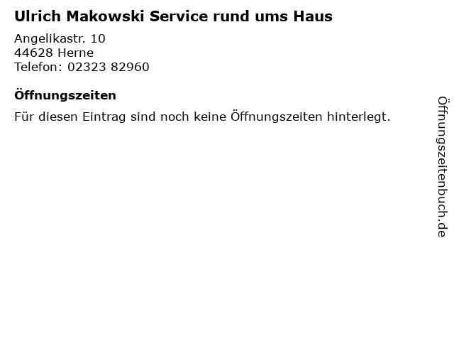 Ulrich Makowski Service rund ums Haus in Herne: Adresse und Öffnungszeiten