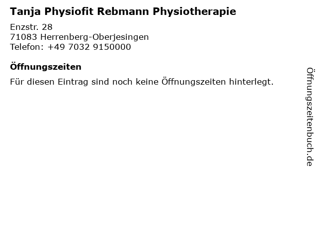 Tanja Physiofit Rebmann Physiotherapie in Herrenberg-Oberjesingen: Adresse und Öffnungszeiten