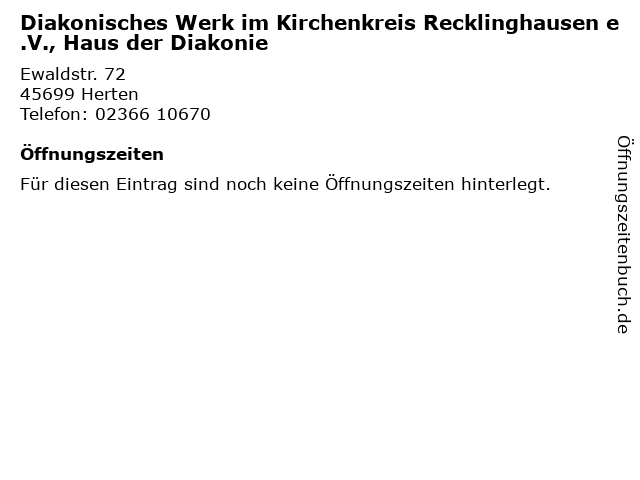 Diakonisches Werk im Kirchenkreis Recklinghausen e.V., Haus der Diakonie in Herten: Adresse und Öffnungszeiten