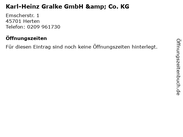 Karl-Heinz Gralke GmbH & Co. KG in Herten: Adresse und Öffnungszeiten