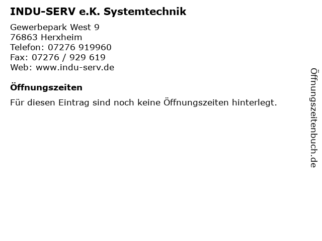 INDU-SERV e.K. Systemtechnik in Herxheim: Adresse und Öffnungszeiten