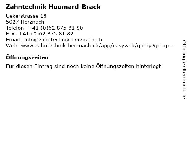 Zahntechnik Houmard-Brack in Herznach: Adresse und Öffnungszeiten