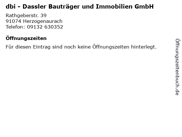 dbi - Dassler Bauträger und Immobilien GmbH in Herzogenaurach: Adresse und Öffnungszeiten