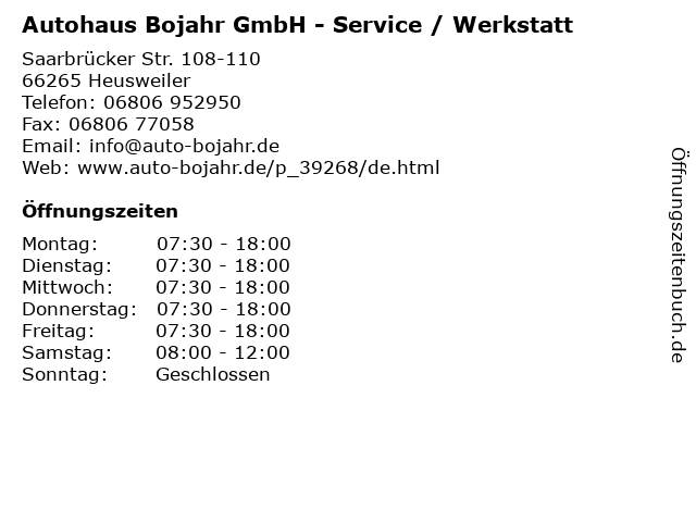 Autohaus Bojahr GmbH - Service / Werkstatt in Heusweiler: Adresse und Öffnungszeiten