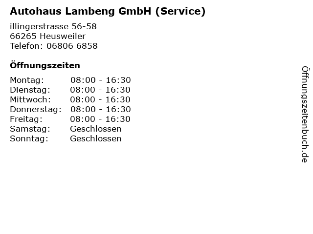 Autohaus Lambeng GmbH (Service) in Heusweiler: Adresse und Öffnungszeiten