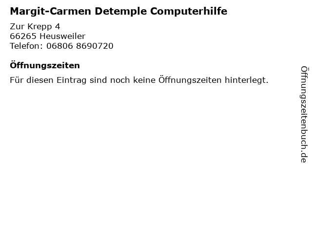 Margit-Carmen Detemple Computerhilfe in Heusweiler: Adresse und Öffnungszeiten