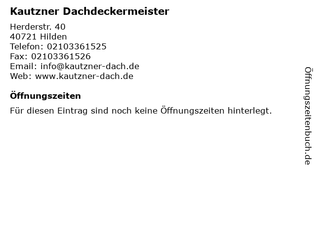 Kautzner Dachdeckermeister in Hilden: Adresse und Öffnungszeiten