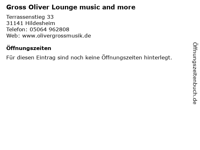 Gross Oliver Lounge music and more in Hildesheim: Adresse und Öffnungszeiten