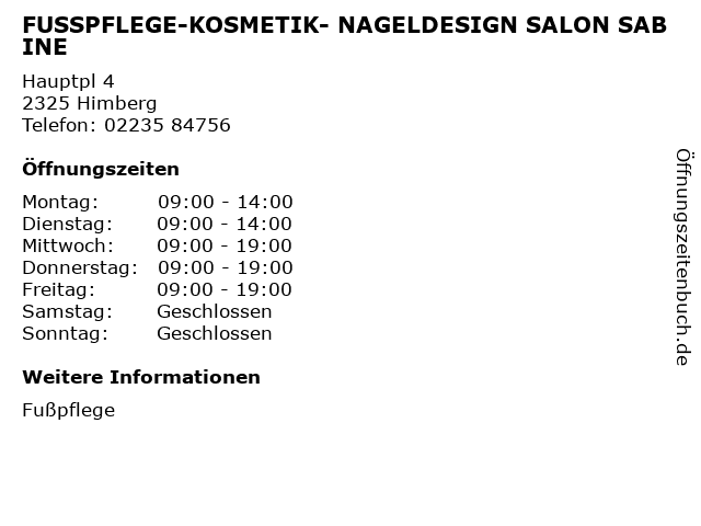 FUSSPFLEGE-KOSMETIK- NAGELDESIGN SALON SABINE in Himberg: Adresse und Öffnungszeiten