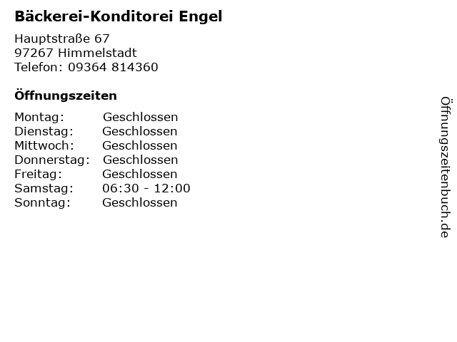 Bäckerei-Konditorei Engel in Himmelstadt: Adresse und Öffnungszeiten