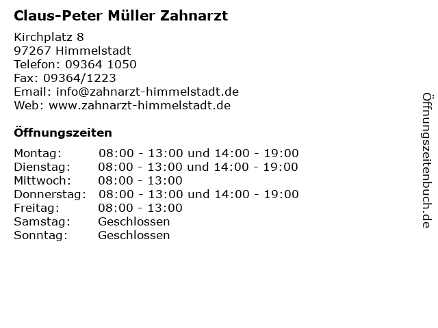 Claus-Peter Müller Zahnarzt in Himmelstadt: Adresse und Öffnungszeiten