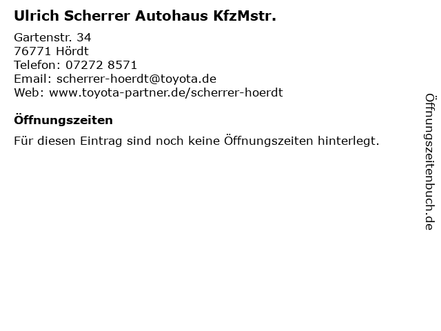 Ulrich Scherrer Autohaus KfzMstr. in Hördt: Adresse und Öffnungszeiten