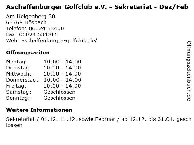 Aschaffenburger Golfclub e.V. - Sekretariat - Dez/Feb in Hösbach: Adresse und Öffnungszeiten