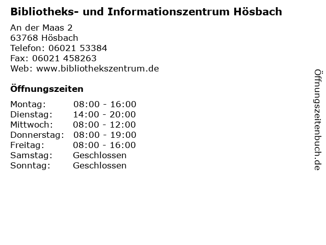 Bibliotheks- und Informationszentrum Hösbach in Hösbach: Adresse und Öffnungszeiten