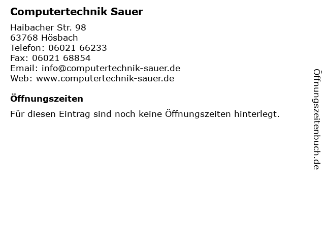 Computertechnik Sauer in Hösbach: Adresse und Öffnungszeiten