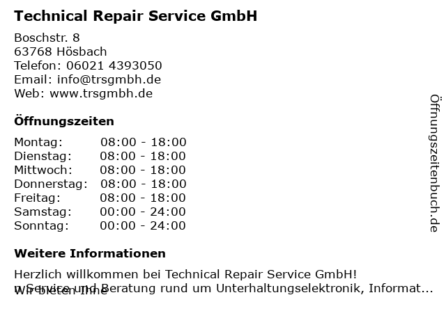 Technical Repair Service GmbH in Hösbach: Adresse und Öffnungszeiten