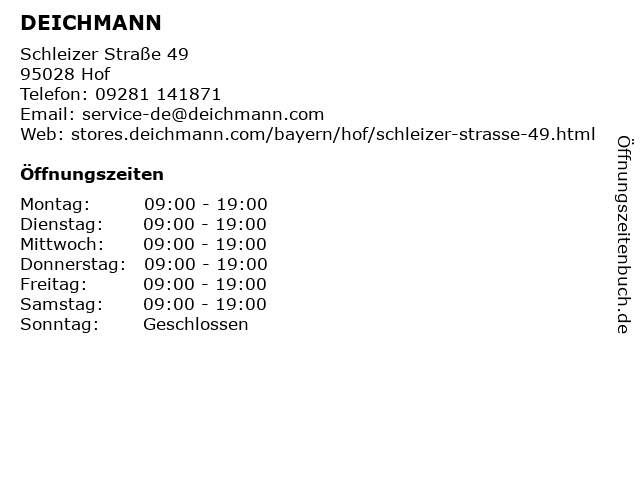 Deichmann Schuhe in Hof: Adresse und Öffnungszeiten