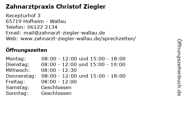 Zahnarztpraxis Christof Ziegler in Hofheim - Wallau: Adresse und Öffnungszeiten