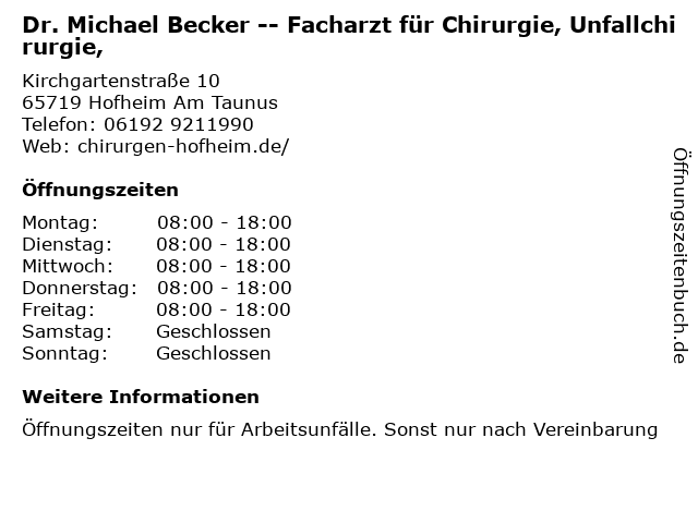Dr. Michael Becker -- Facharzt für Chirurgie, Unfallchirurgie, in Hofheim Am Taunus: Adresse und Öffnungszeiten