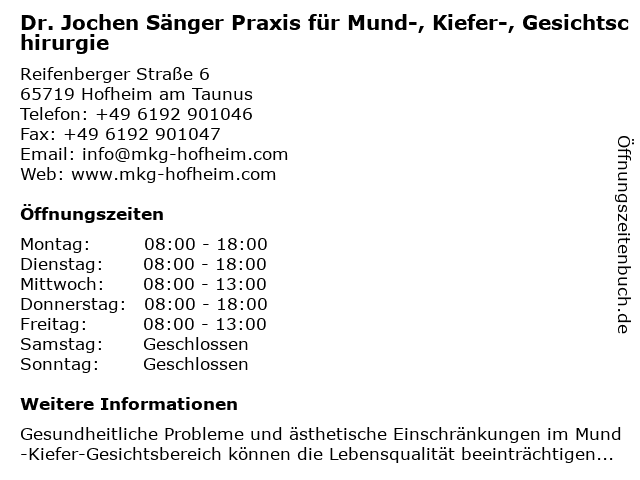 Dr. Jochen Sänger Praxis für Mund-, Kiefer-, Gesichtschirurgie in Hofheim am Taunus: Adresse und Öffnungszeiten