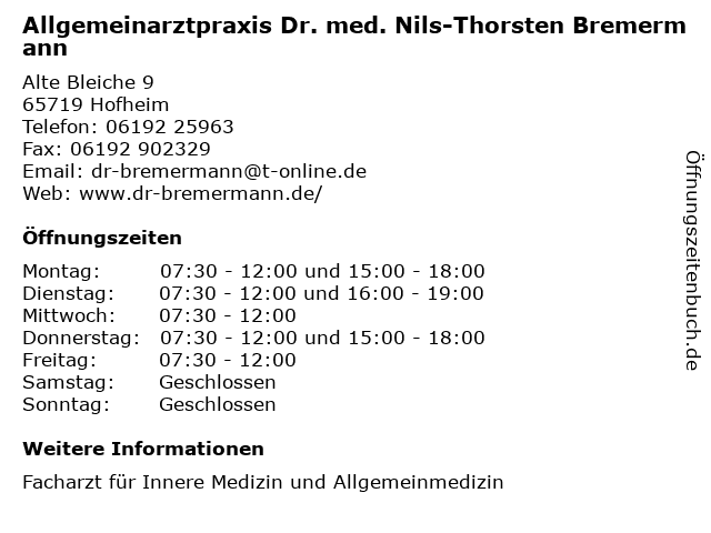 Allgemeinarztpraxis Dr. med. Nils-Thorsten Bremermann in Hofheim: Adresse und Öffnungszeiten