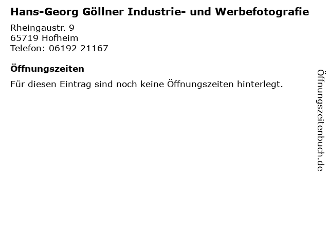 Hans-Georg Göllner Industrie- und Werbefotografie in Hofheim: Adresse und Öffnungszeiten