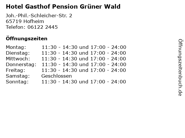 Hotel Gasthof Pension Grüner Wald in Hofheim: Adresse und Öffnungszeiten
