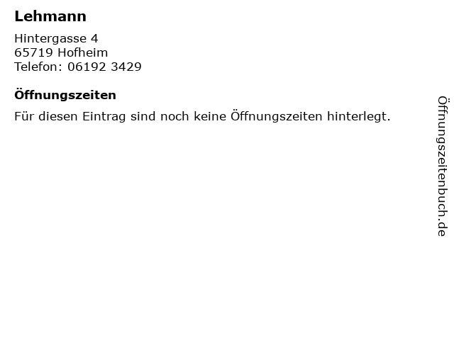 Lehmann in Hofheim: Adresse und Öffnungszeiten