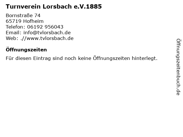Turnverein Lorsbach e.V.1885 in Hofheim: Adresse und Öffnungszeiten
