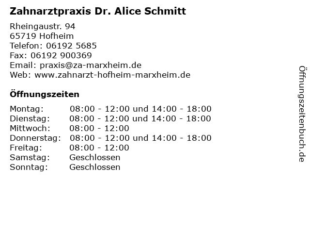 Zahnarztpraxis Dr. Alice Schmitt in Hofheim: Adresse und Öffnungszeiten