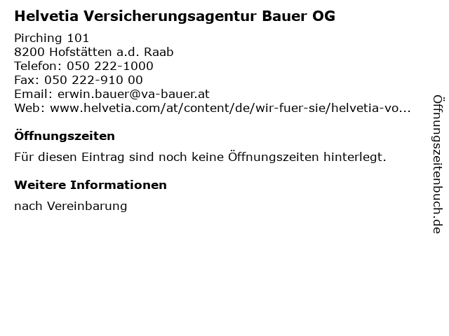 Helvetia Versicherungsagentur Bauer OG in Hofstätten a.d. Raab: Adresse und Öffnungszeiten