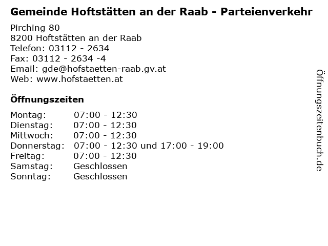 Gemeinde Hoftstätten an der Raab - Parteienverkehr in Hoftstätten an der Raab: Adresse und Öffnungszeiten