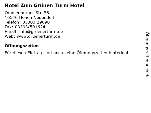 Hotel Zum Grünen Turm Hotel in Hohen Neuendorf: Adresse und Öffnungszeiten