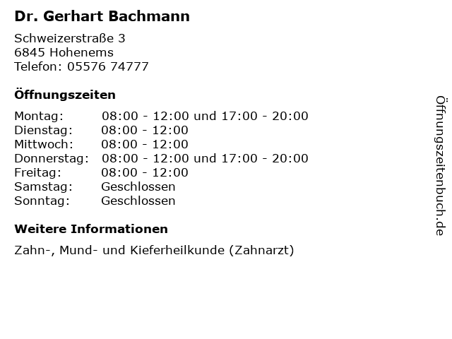 Dr. Gerhart Bachmann in Hohenems: Adresse und Öffnungszeiten