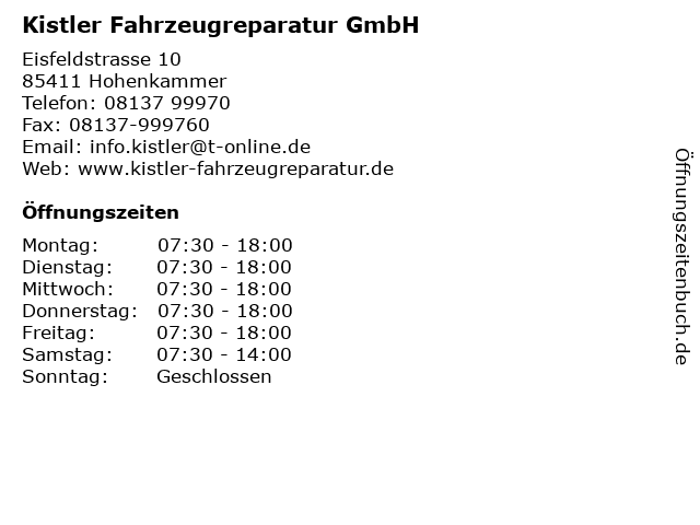 Kistler Fahrzeugreparatur GmbH in Hohenkammer: Adresse und Öffnungszeiten