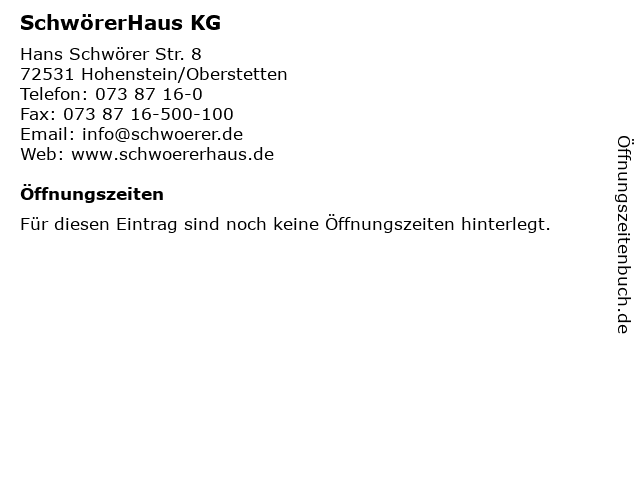 á… Offnungszeiten Schworerhaus Kg Hans Schworer Str 8 In Hohenstein Oberstetten
