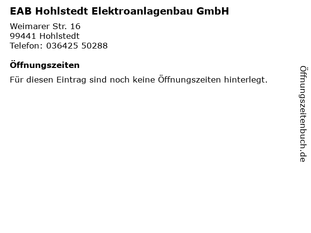 EAB Hohlstedt Elektroanlagenbau GmbH in Hohlstedt: Adresse und Öffnungszeiten