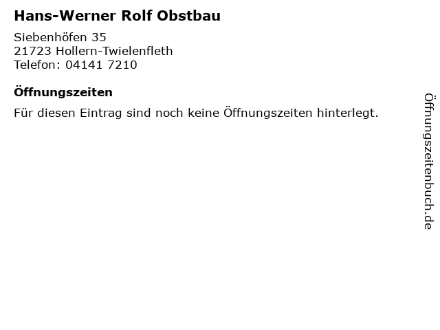 Hans-Werner Rolf Obstbau in Hollern-Twielenfleth: Adresse und Öffnungszeiten