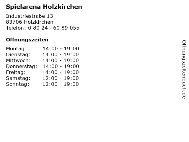 Spielarena Holzkirchen in Holzkirchen: Adresse und Öffnungszeiten
