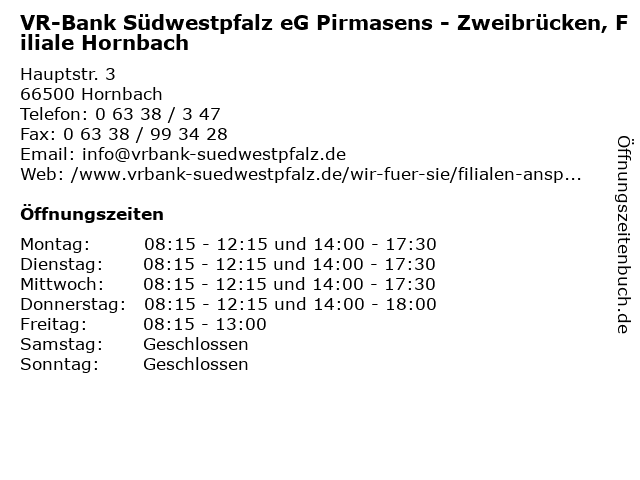 ᐅ Offnungszeiten Vr Bank Sudwestpfalz Eg Pirmasens Zweibrucken