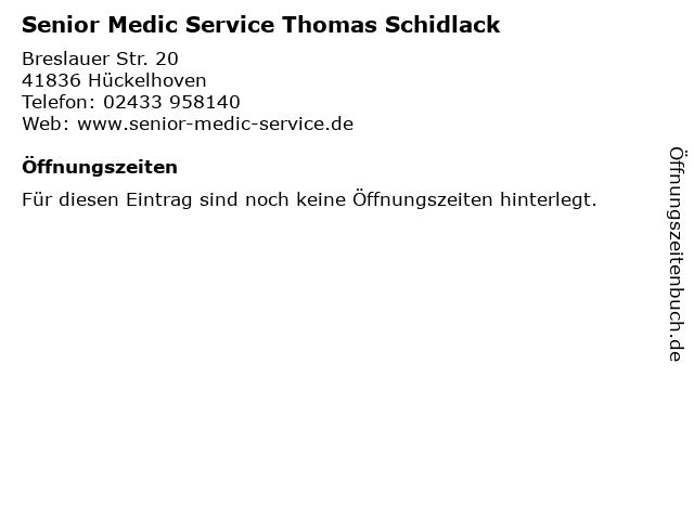 Senior Medic Service Thomas Schidlack in Hückelhoven: Adresse und Öffnungszeiten