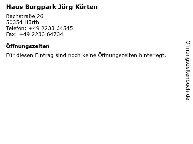 Haus Burgpark Jörg Kürten in Hürth: Adresse und Öffnungszeiten